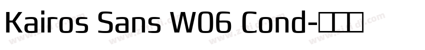 Kairos Sans W06 Cond字体转换